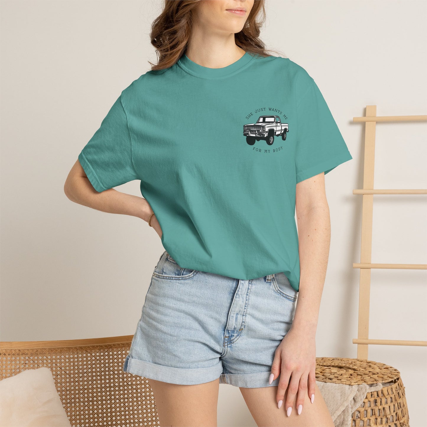 T-Shirt — "She Just Wants Me for My Body" Truck Graphic Tee