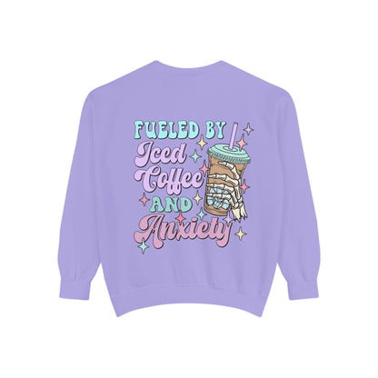 Sweatshirt — "Fueled by Iced Coffee and Anxiety" Cozy Graphic Pullover