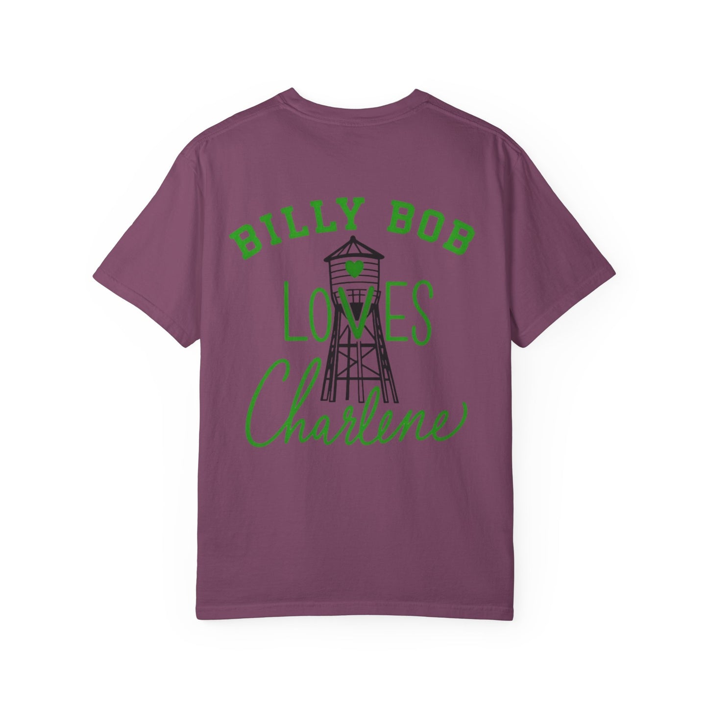 T-Shirt — "Billy Bob Loves Charlene" Graphic Tee