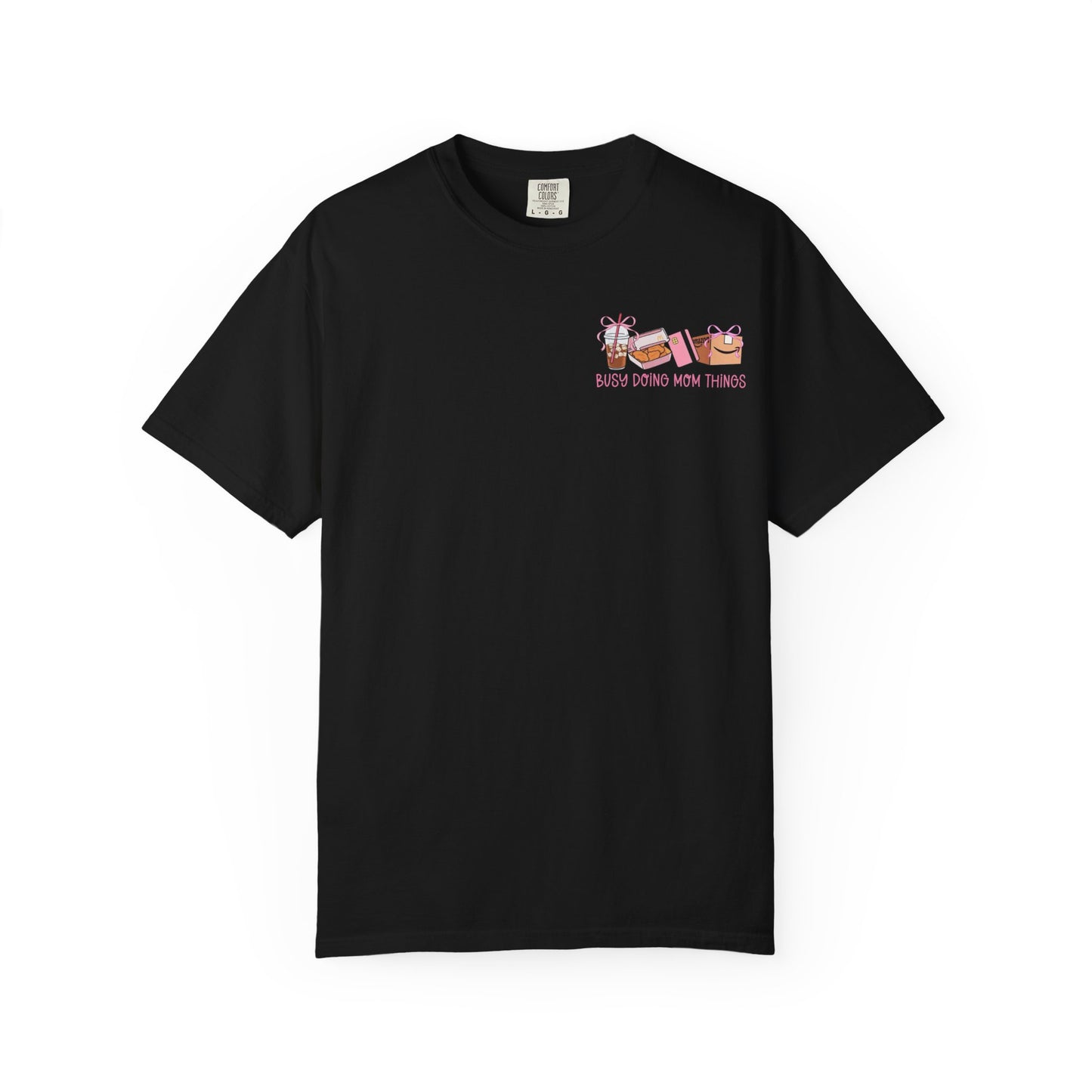 Busy Doing Mom Things T‑Shirt