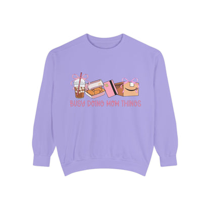 Busy Doing Mom Things Sweatshirt