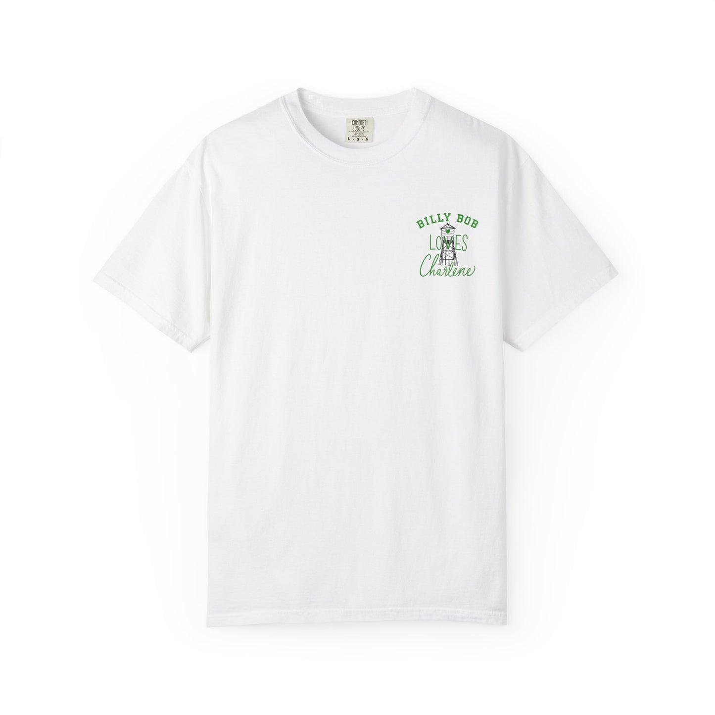T-Shirt — "Billy Bob Loves Charlene" Graphic Tee