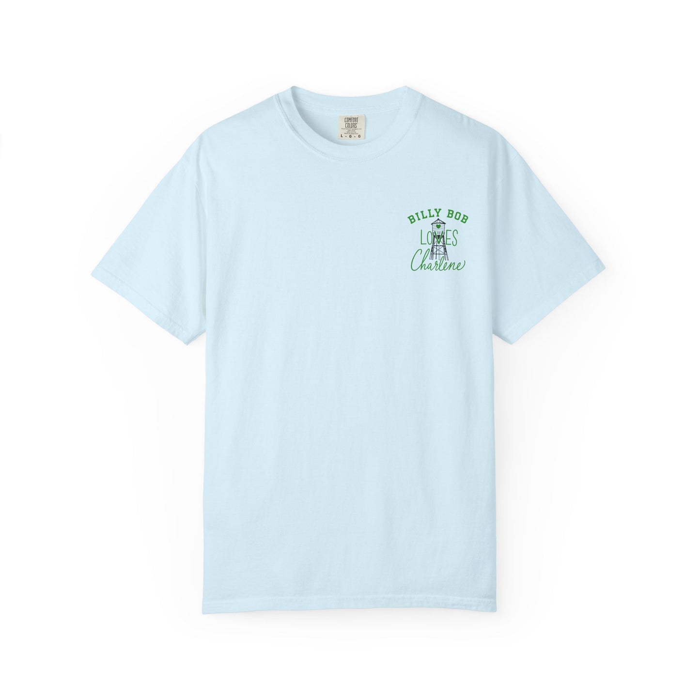 T-Shirt — "Billy Bob Loves Charlene" Graphic Tee