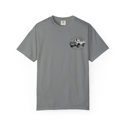 T-Shirt — "She Just Wants Me for My Body" Truck Graphic Tee