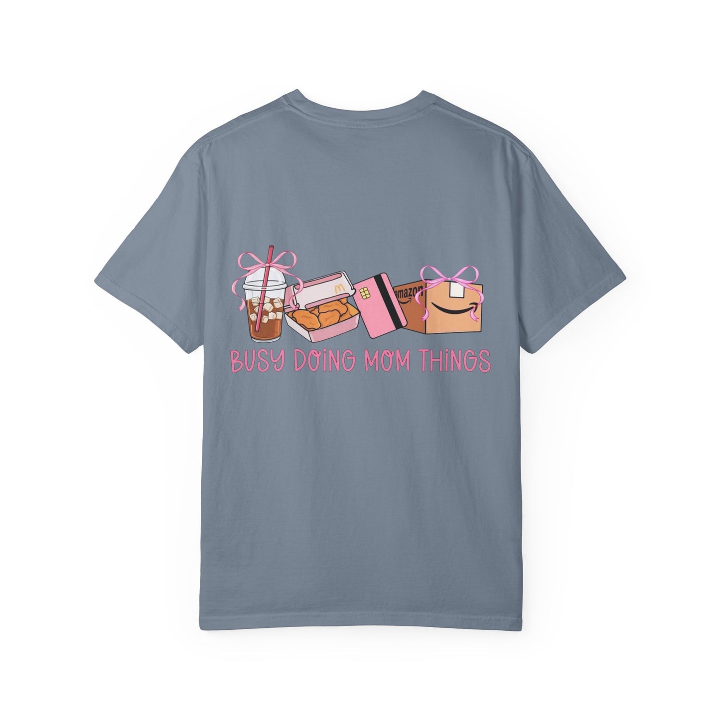 Busy Doing Mom Things T‑Shirt