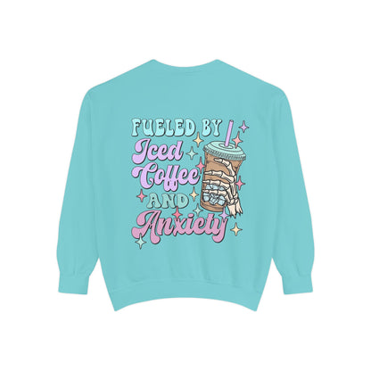 Sweatshirt — "Fueled by Iced Coffee and Anxiety" Cozy Graphic Pullover