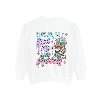 Sweatshirt — "Fueled by Iced Coffee and Anxiety" Cozy Graphic Pullover
