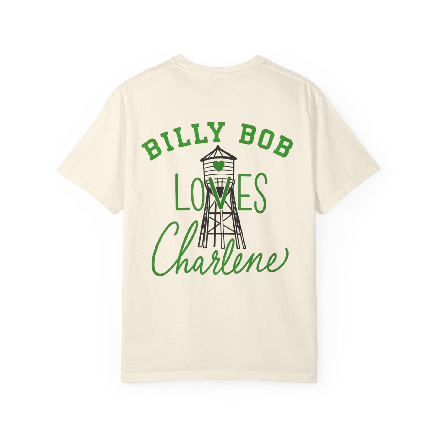 T-Shirt — "Billy Bob Loves Charlene" Graphic Tee