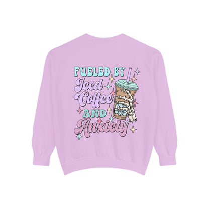 Sweatshirt — "Fueled by Iced Coffee and Anxiety" Cozy Graphic Pullover