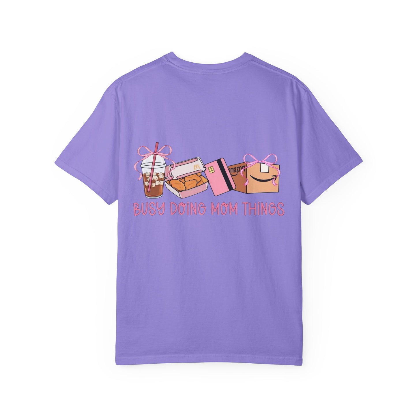 Busy Doing Mom Things T‑Shirt