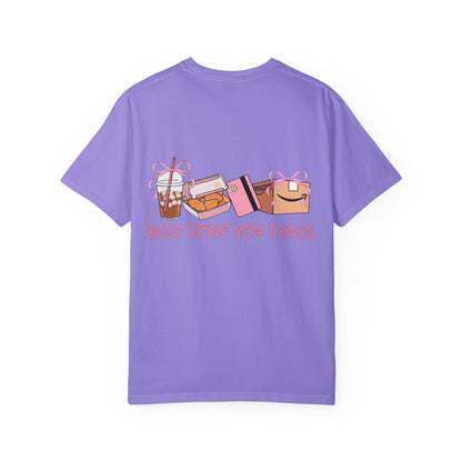Busy Doing Mom Things T‑Shirt