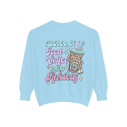 Sweatshirt — "Fueled by Iced Coffee and Anxiety" Cozy Graphic Pullover