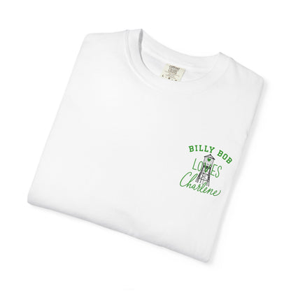 T-Shirt — "Billy Bob Loves Charlene" Graphic Tee