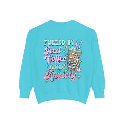 Sweatshirt — "Fueled by Iced Coffee and Anxiety" Cozy Graphic Pullover