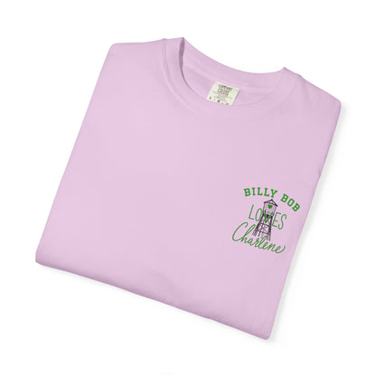 T-Shirt — "Billy Bob Loves Charlene" Graphic Tee