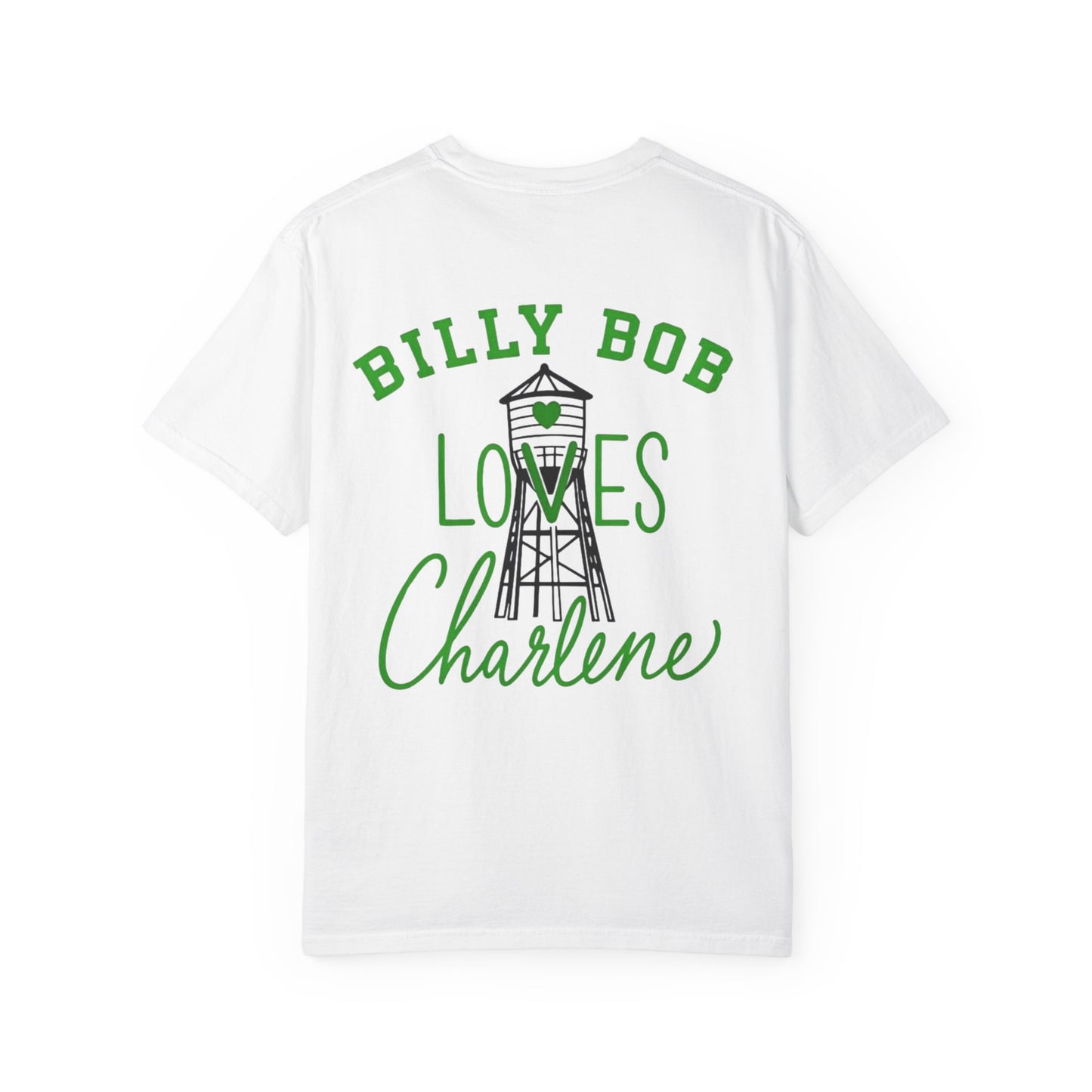 T-Shirt — "Billy Bob Loves Charlene" Graphic Tee
