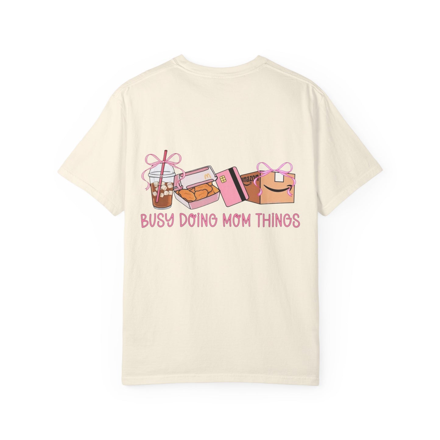 Busy Doing Mom Things T‑Shirt