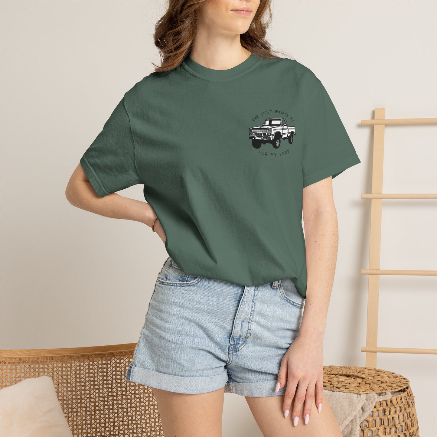 T-Shirt — "She Just Wants Me for My Body" Truck Graphic Tee