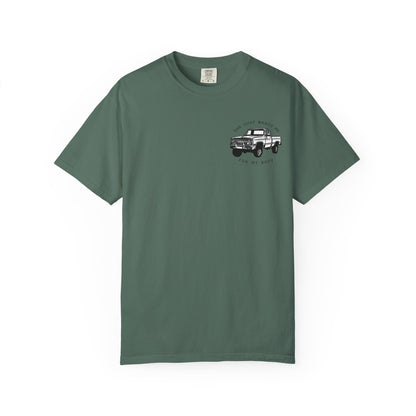 T-Shirt — "She Just Wants Me for My Body" Truck Graphic Tee