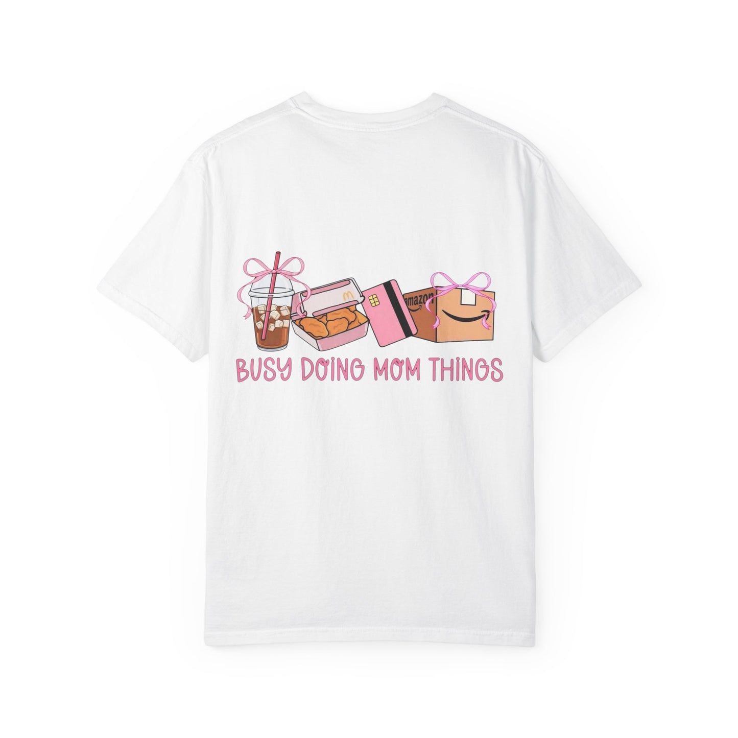 Busy Doing Mom Things T‑Shirt