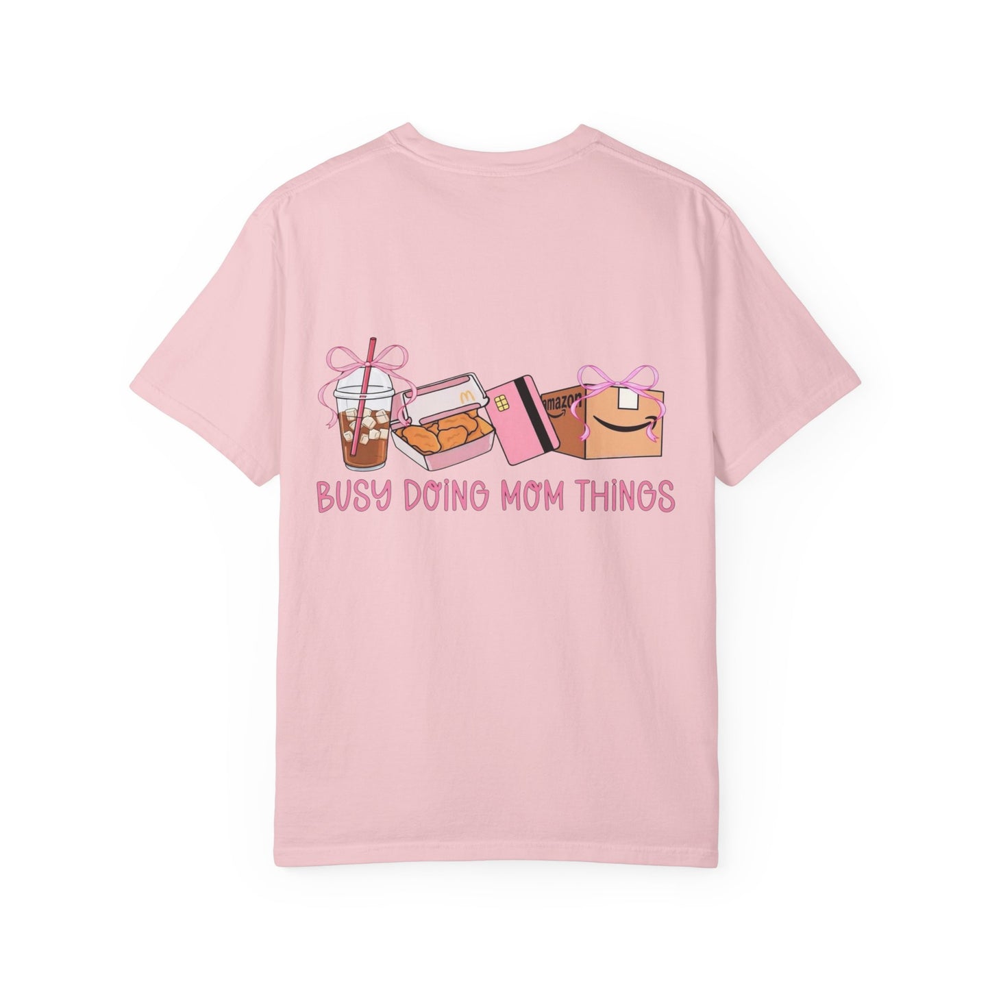 Busy Doing Mom Things T‑Shirt