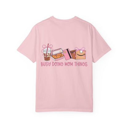 Busy Doing Mom Things T‑Shirt
