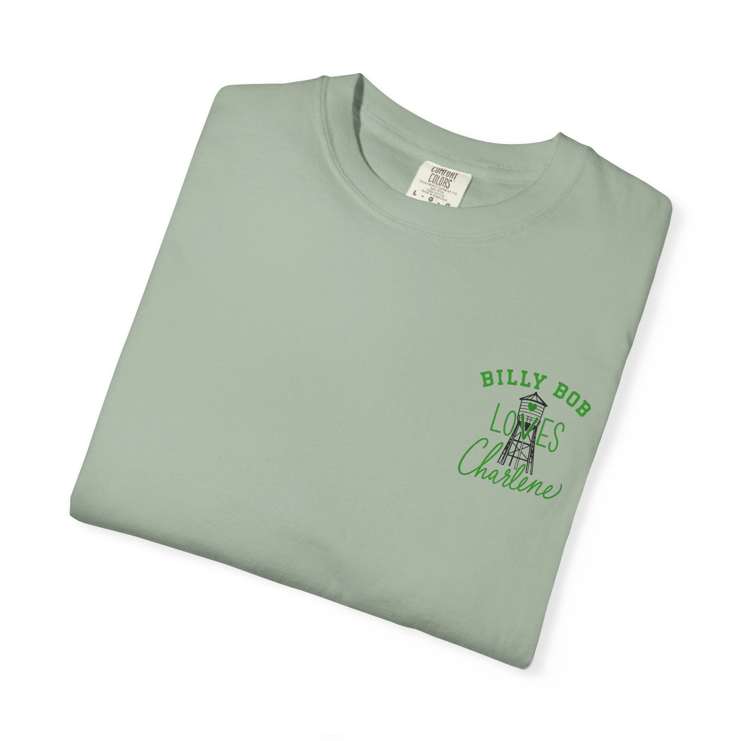 T-Shirt — "Billy Bob Loves Charlene" Graphic Tee