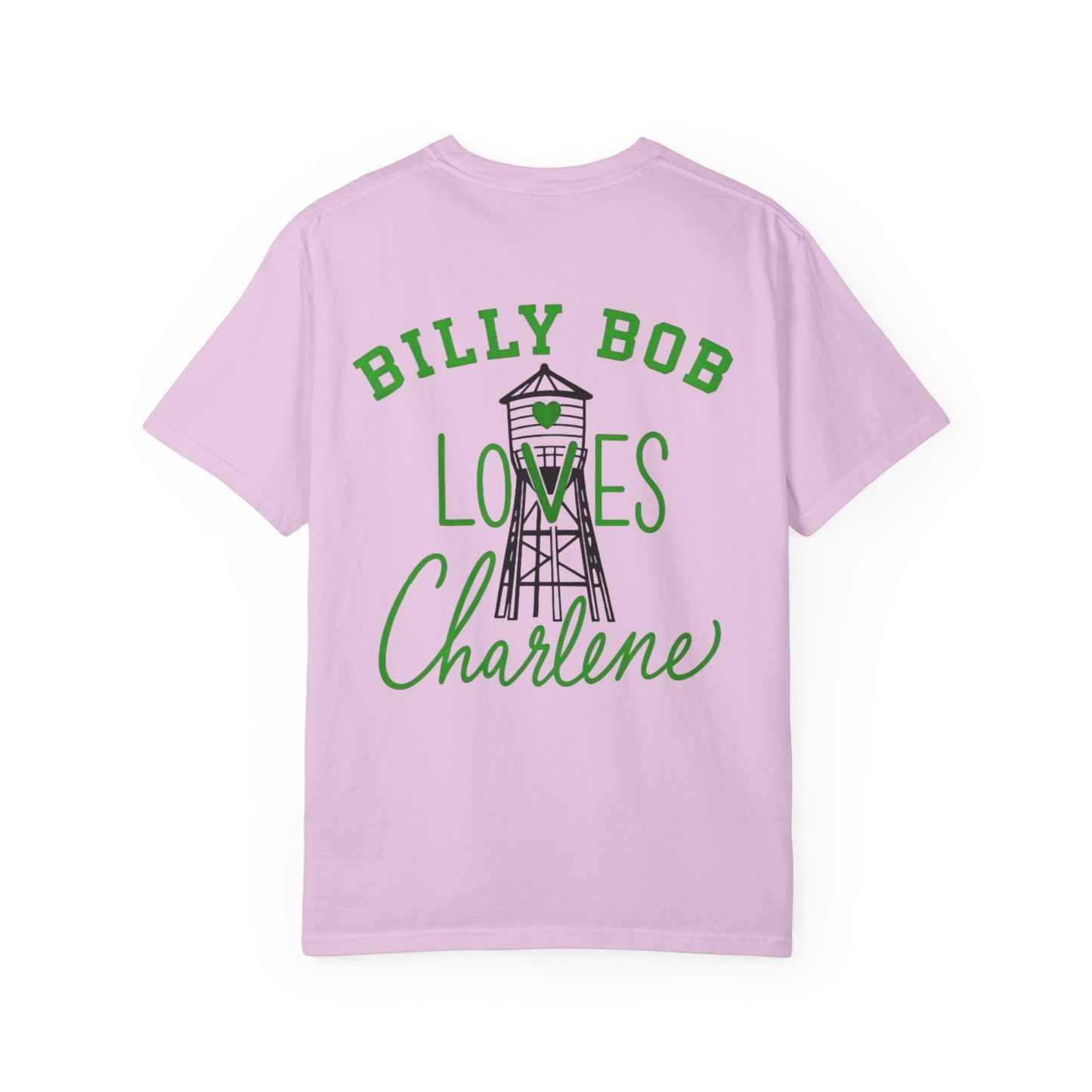 T-Shirt — "Billy Bob Loves Charlene" Graphic Tee