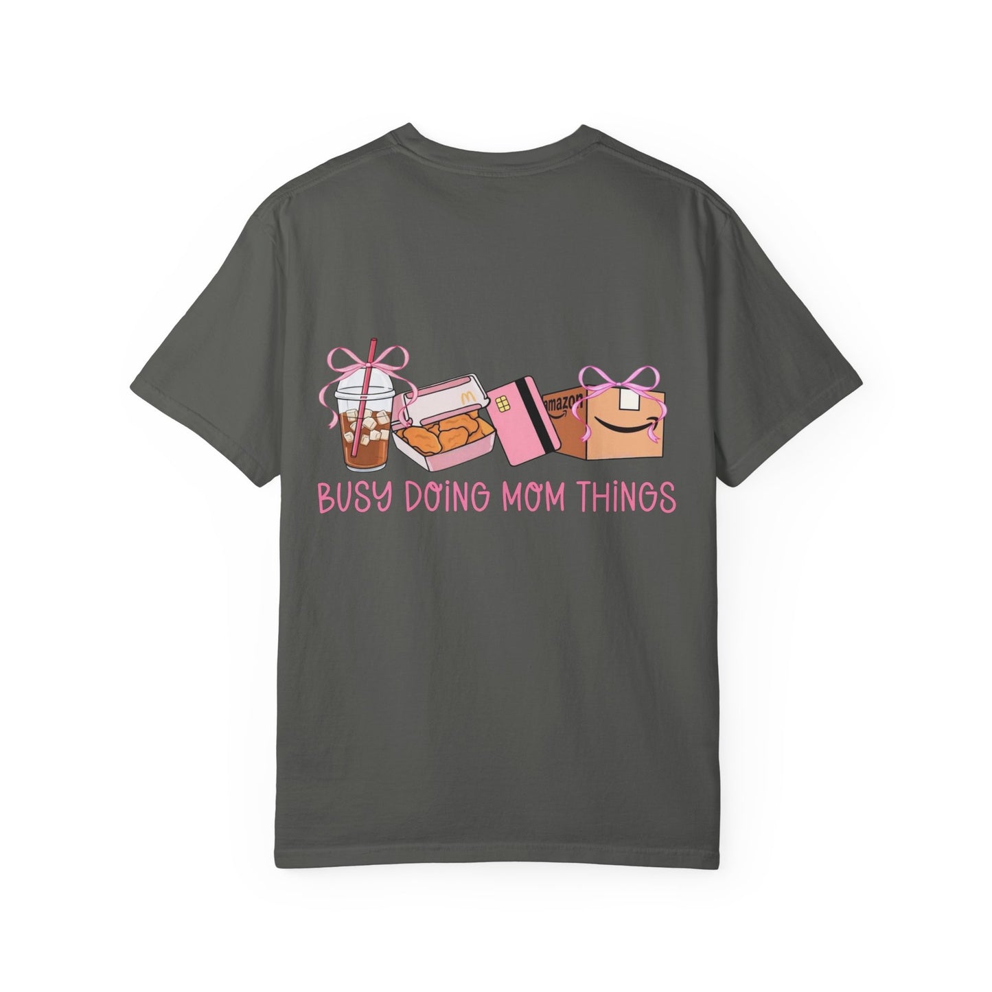 Busy Doing Mom Things T‑Shirt