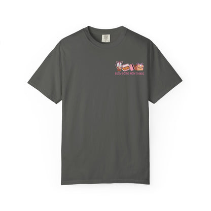 Busy Doing Mom Things T‑Shirt