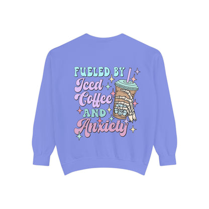 Sweatshirt — "Fueled by Iced Coffee and Anxiety" Cozy Graphic Pullover