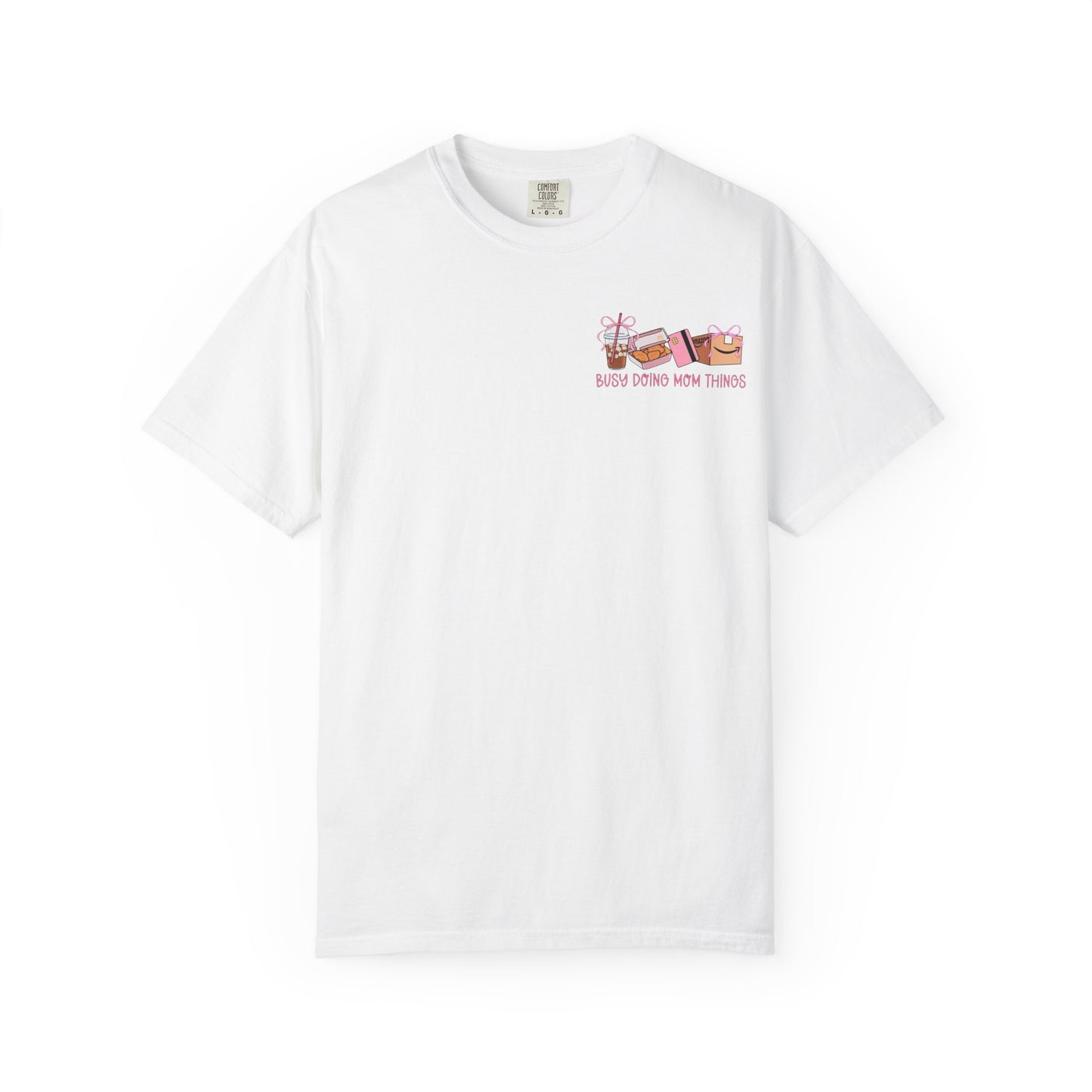 Busy Doing Mom Things T‑Shirt