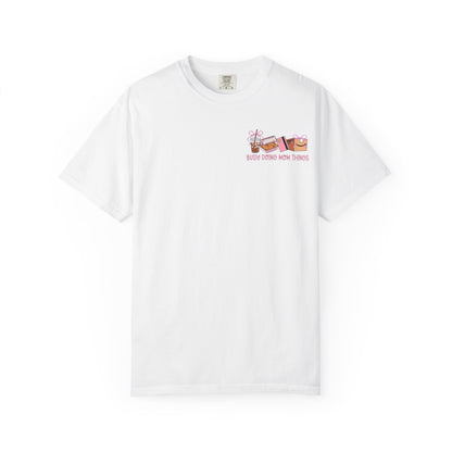 Busy Doing Mom Things T‑Shirt