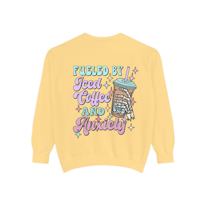 Sweatshirt — "Fueled by Iced Coffee and Anxiety" Cozy Graphic Pullover