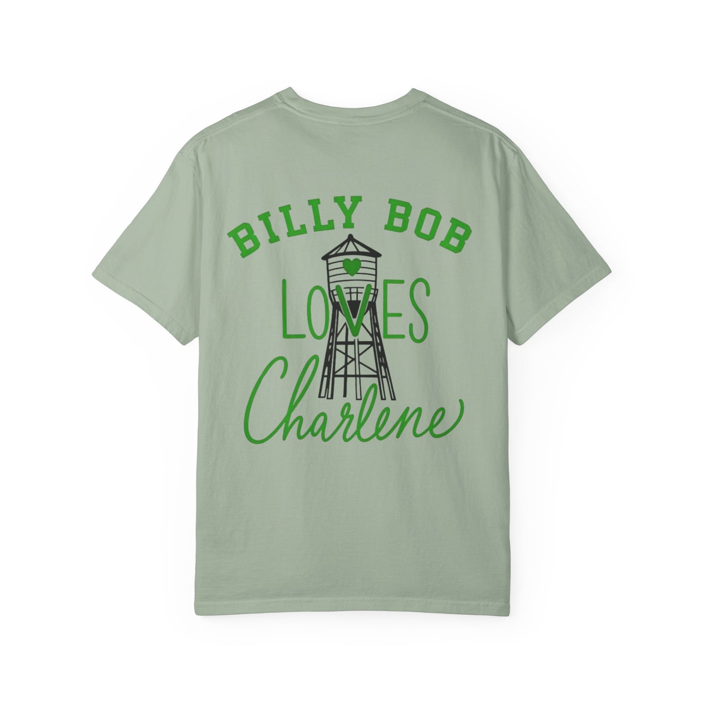 T-Shirt — "Billy Bob Loves Charlene" Graphic Tee