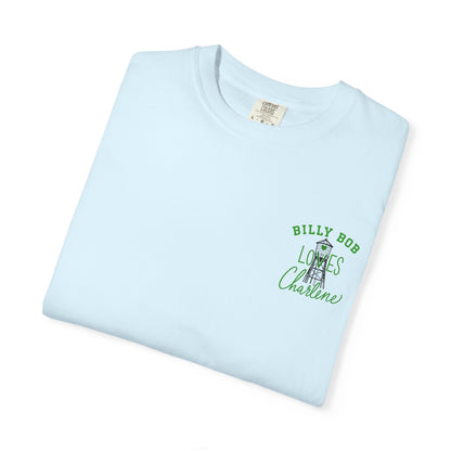 T-Shirt — "Billy Bob Loves Charlene" Graphic Tee