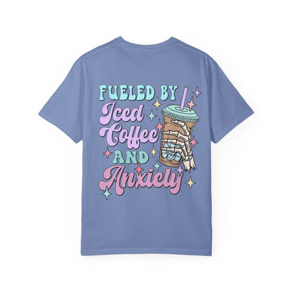 Iced Coffee & Anxiety T-Shirt — 'Fueled by Iced Coffee and Anxiety' Graphic Tee